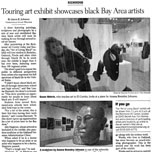 sf chronicle : touring art exhibit showcases black bay area artists
